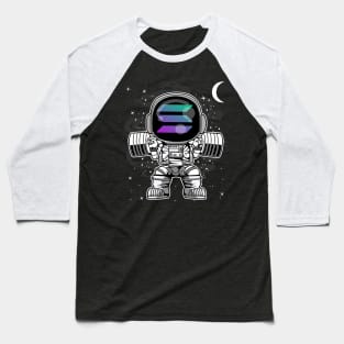 Astronaut Lifting Solana SOL Coin To The Moon Crypto Token Cryptocurrency Blockchain Wallet Birthday Gift For Men Women Kids Baseball T-Shirt